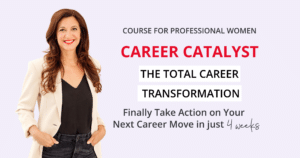 Career Catalyst online course for professional women with Life Coach Katarina Stoltz